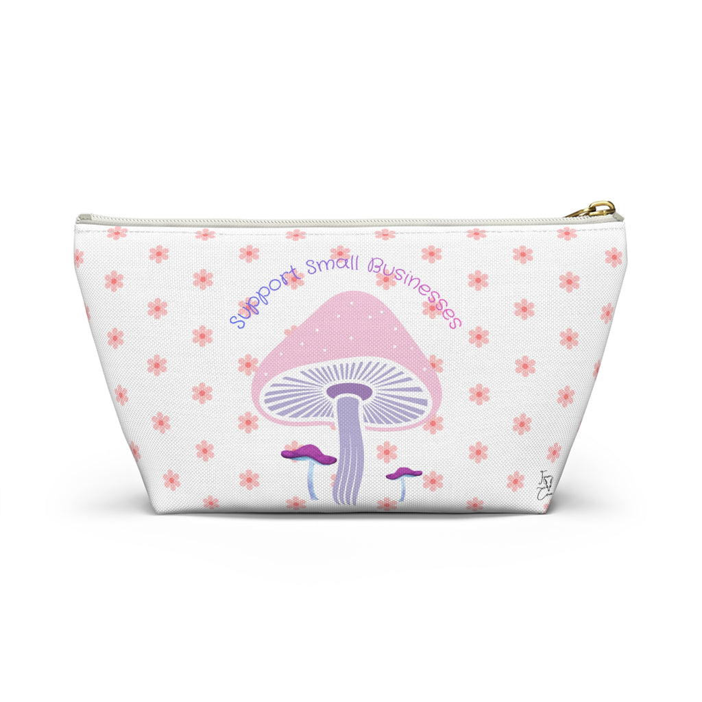 Cute Mushroom Accessory Pouch — “Support Small Businesses” T‑Bottom Cosmetic Bag