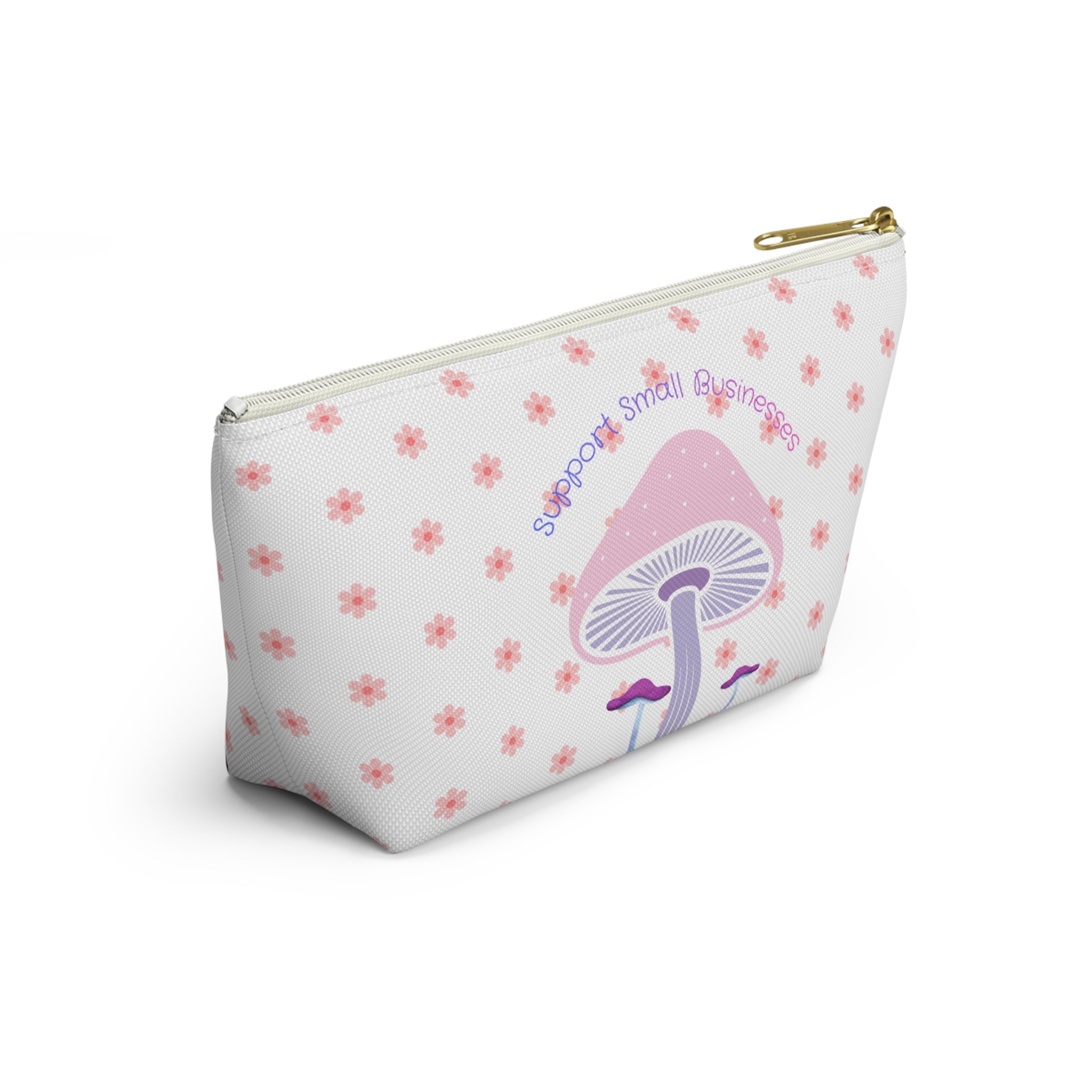 Cute Mushroom Accessory Pouch — “Support Small Businesses” T‑Bottom Cosmetic Bag